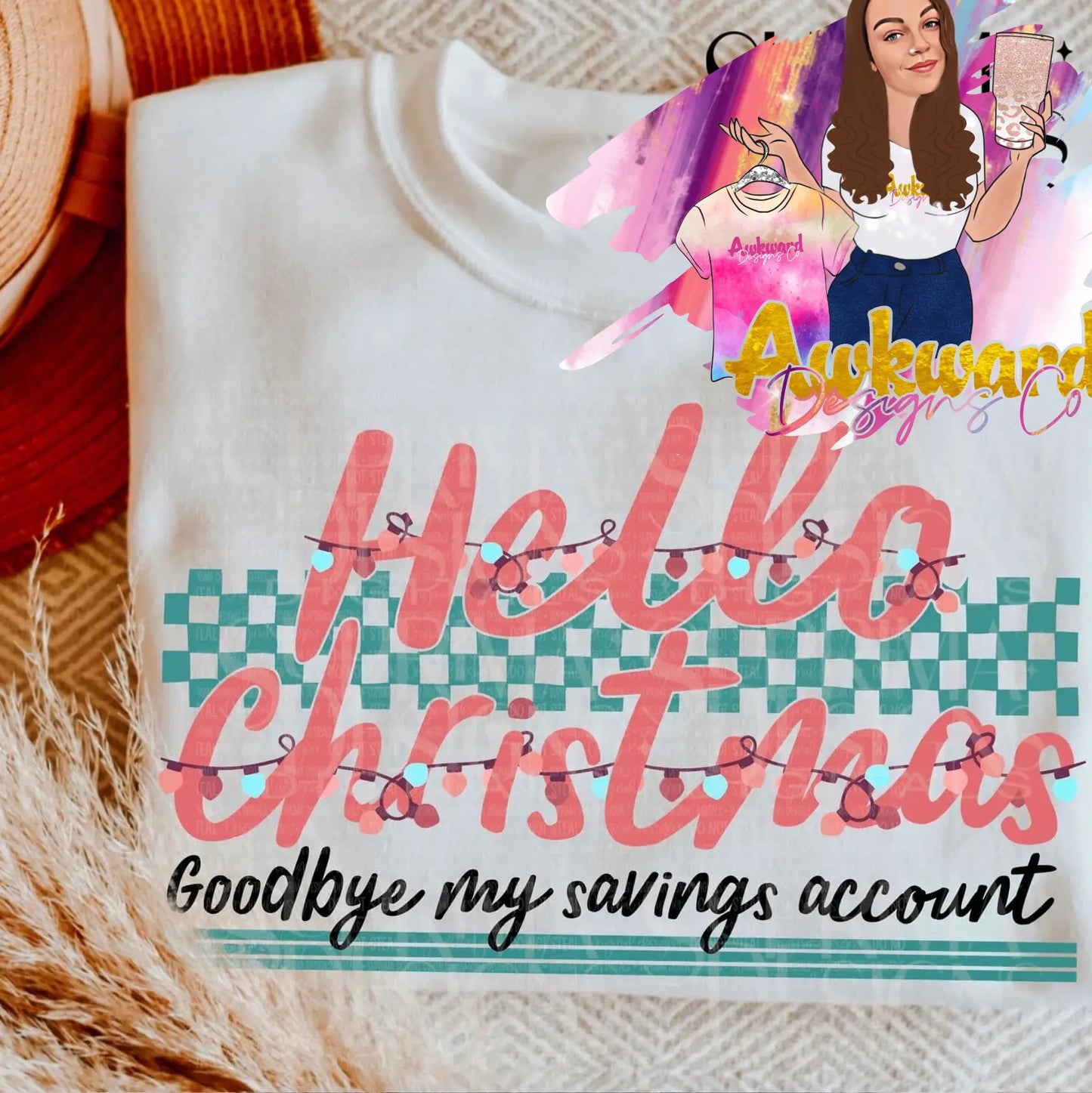 Hello Christmas Goodbye My Savings Account Awkward Mama Designs