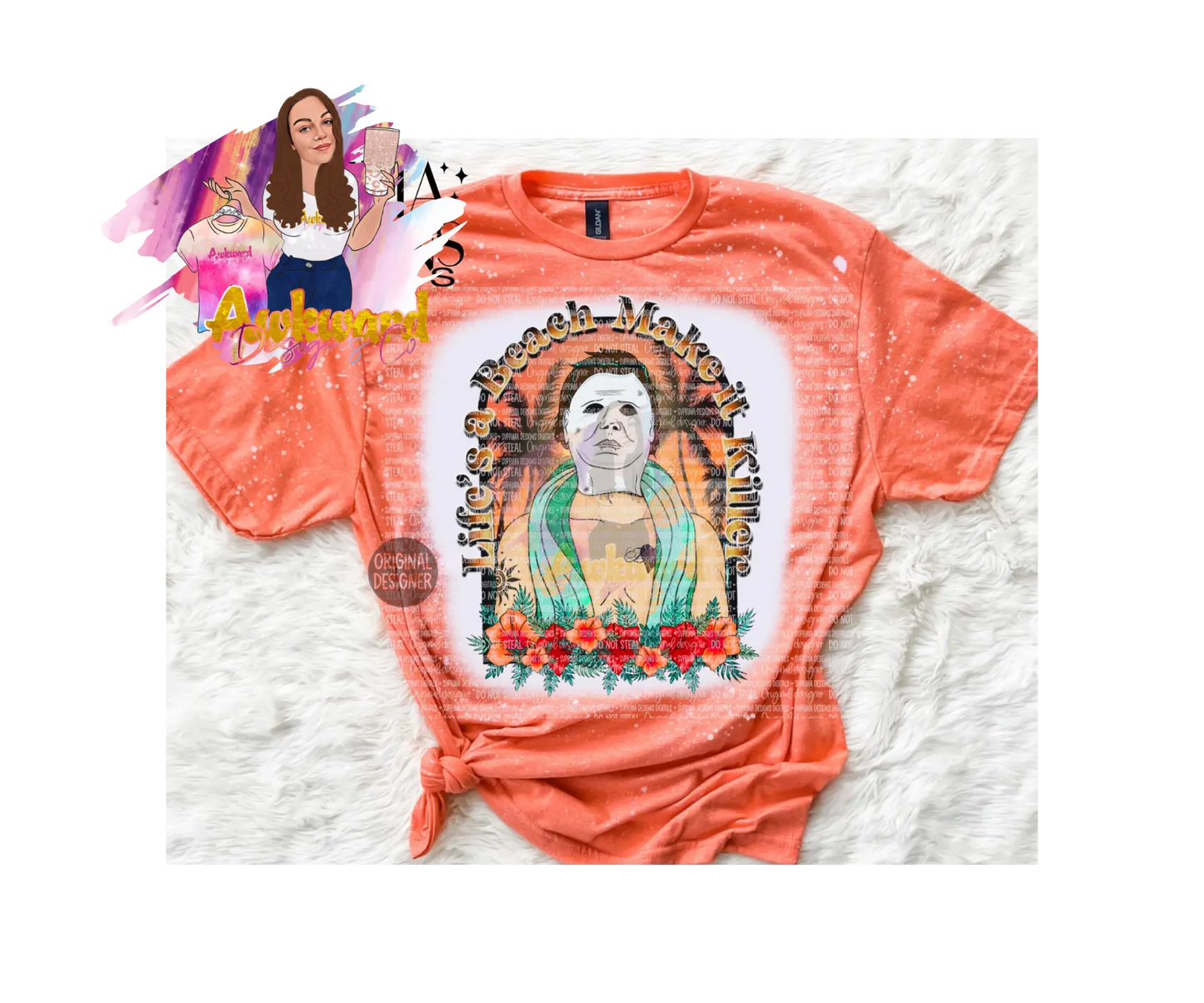 Lifes a beach make it killer  tee Awkward Mama Designs