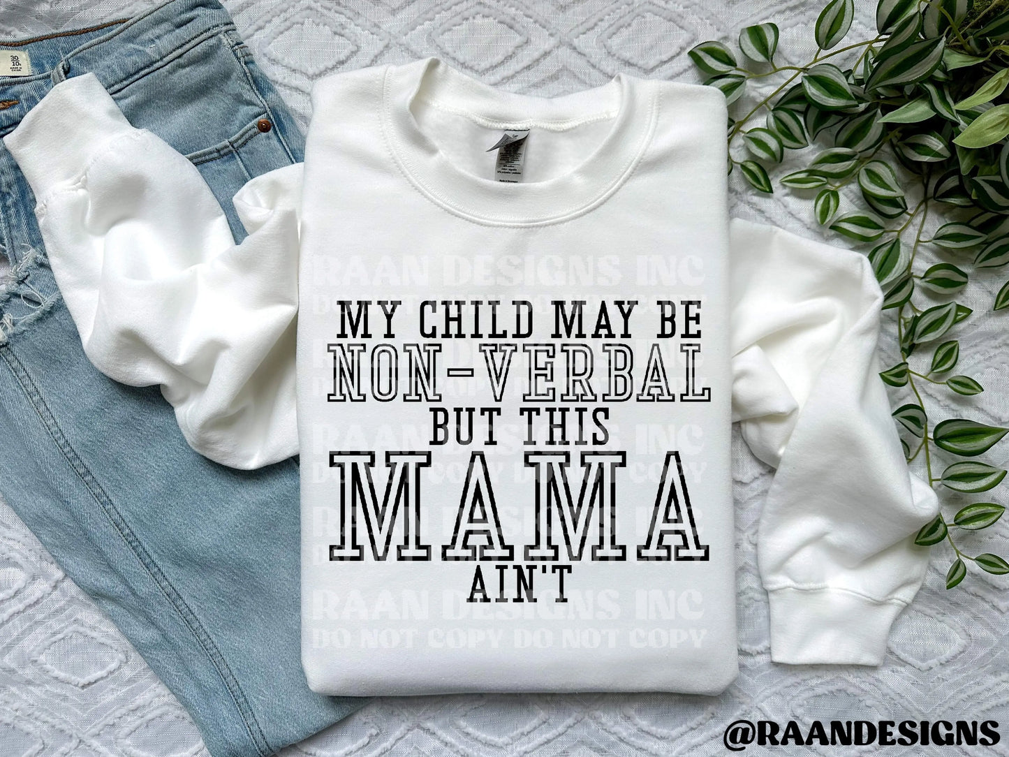 My Child May Be Non-Verbal But This Mama Aint Awkward Mama Designs