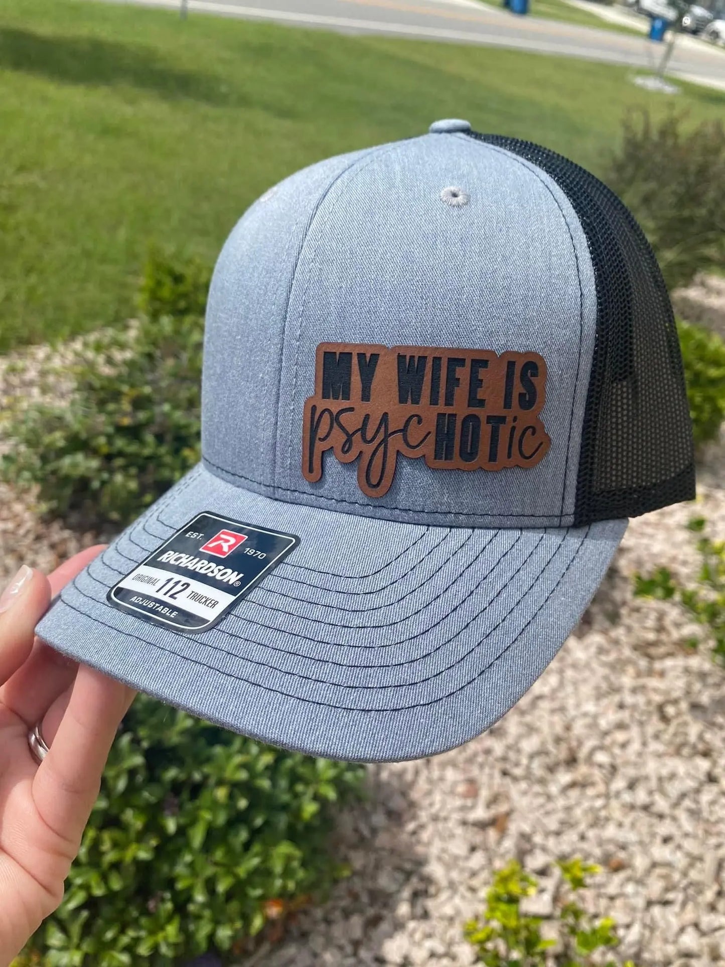 My Wife is PsycHOTic Hat with leather engraved patche Awkward Mama Designs